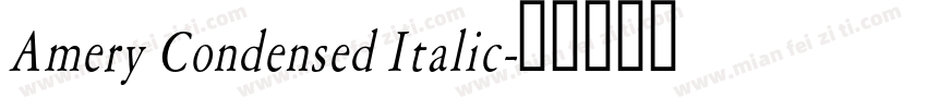 Amery Condensed Italic字体转换